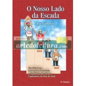 O Nosso Lado da Escada - 3ª Edição